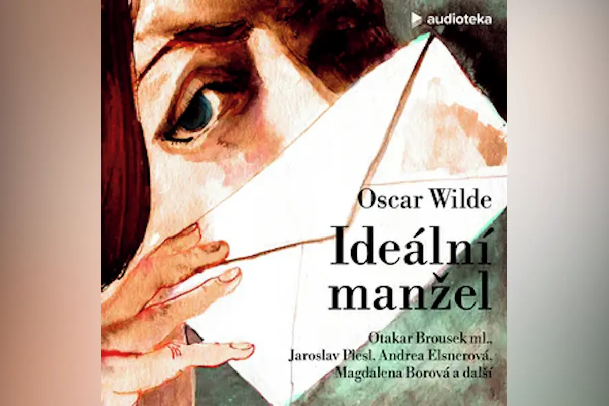 Ideální manžel ožil hlasy Jaroslava Plesla, Otakara Brouska ml. a Andrey Elsnerové