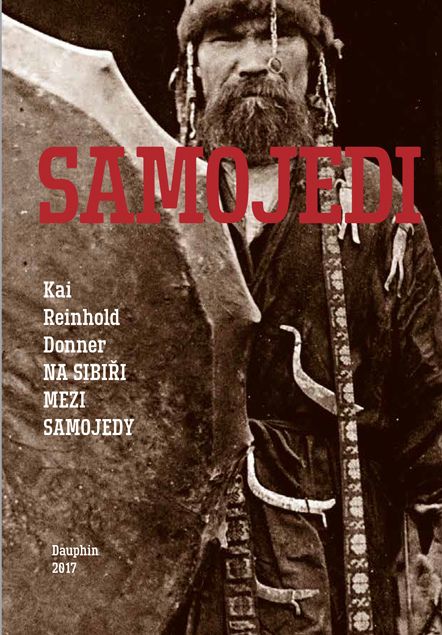 Kai Reinhold Donner: Na Sibiři mezi Samojedy

