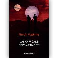 Láska v čase bezsmrtnosti (2019)