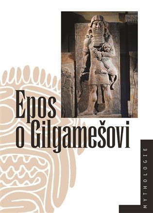Jiří Prosecký, Marek Rychtařík: Epos o Gilgamešovi
