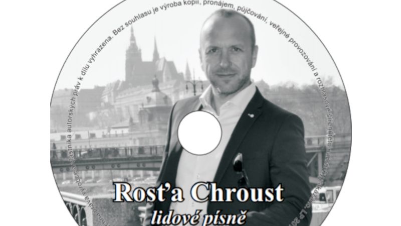 Na snímku nové CD Rostislava Chrousta pod názvem Zpívejte lidičky, ty naše písničky