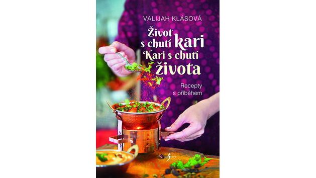 Život s chutí kari – Kari s chutí života, Valijah Klásová. Autorka s nadhledem líčí příběhy, které zažívá se svým mužem Pákistáncem, ale i s jejich zaměstnanci a zákazníky. V druhé části jsou recepty indické a pákistánské kuchyně, Esence 299 Kč.