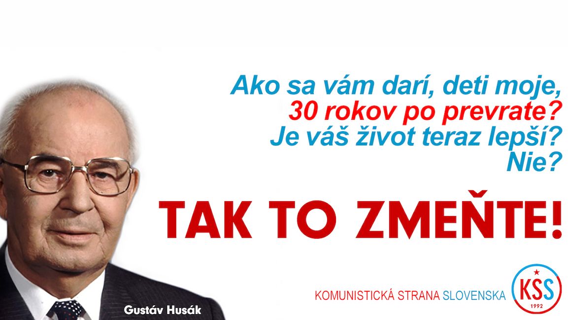 Slovenští komunisté rozvěsili billboardy s Husákem
