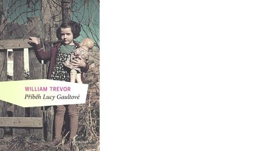 obálka William Trevor: Příběh Lucy Gaultové