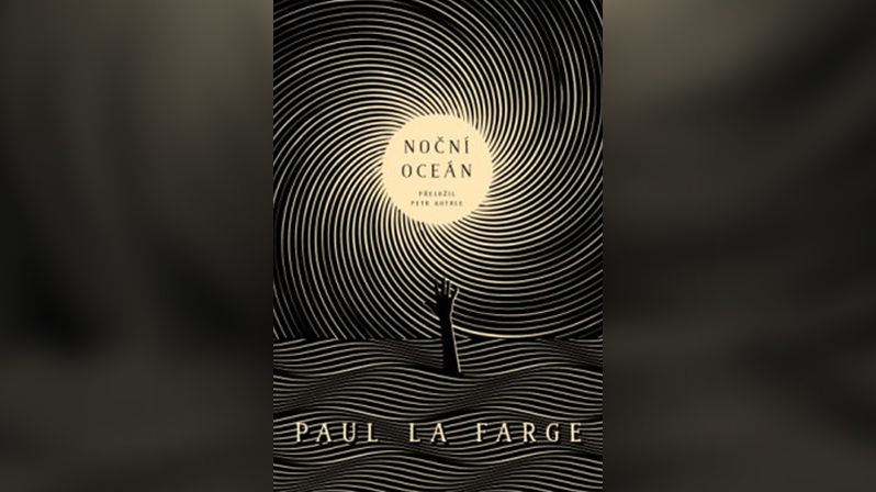 Paul La Farge: Noční oceán 