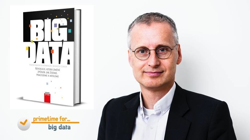 Konferenci Primetime for Big Data zahájí prof. Viktor Mayer-Schönberger z Oxfordu