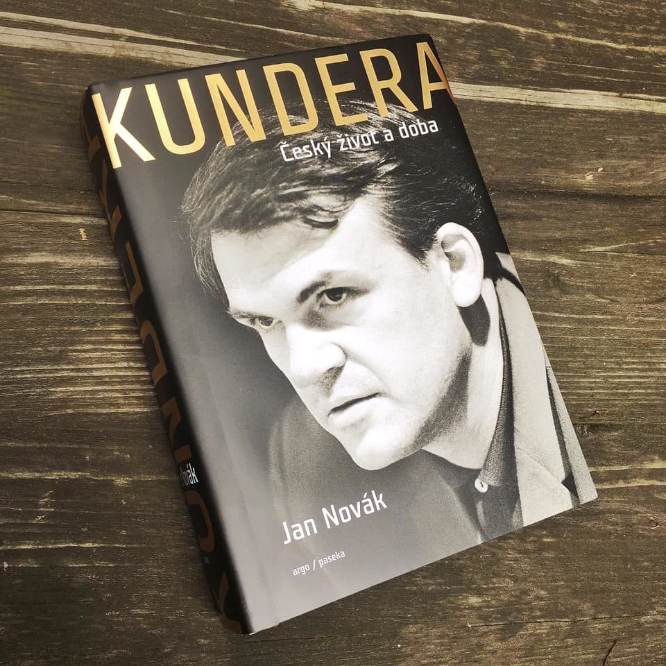 Jan Novák: Kundera. Český život a doba