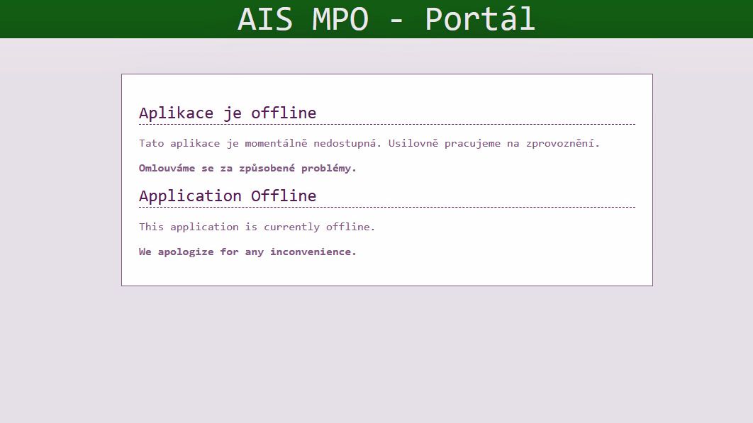 Nefunkční portál AIS MPO
