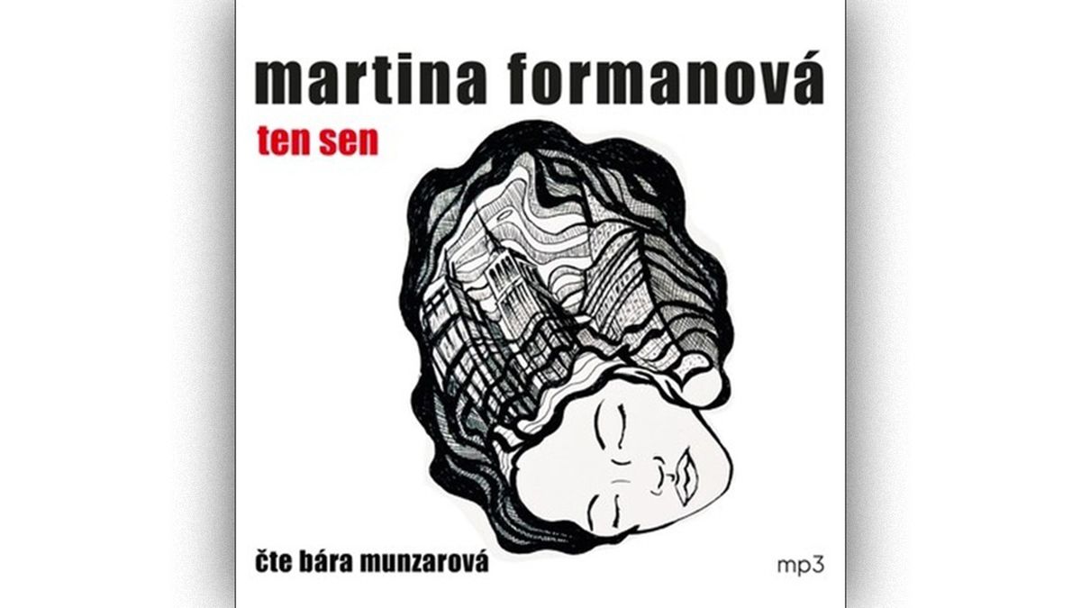 Audioromán Martiny Formanové o útěku i cestě zpět