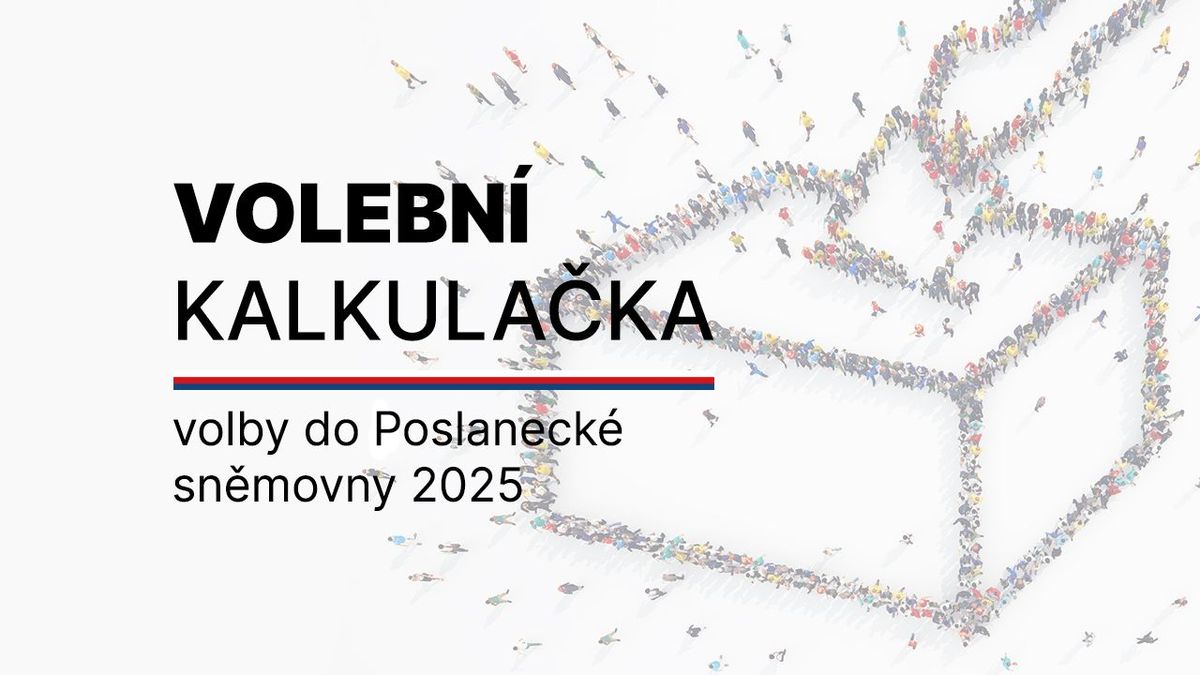 Volby jsou za rohem. Tady máte volební kalkulačku