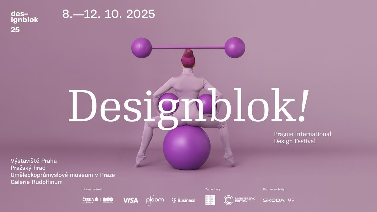 Praha bude hostit Designblok již po sedmadvacáté. Tématem letošního ročníku je Odvaha