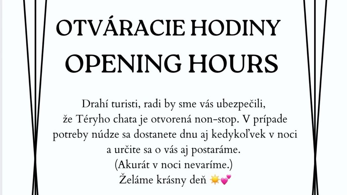 Za určení otevíracích hodin se na vedení Téryho chaty ve Vysokých Tatrách snesla neoprávněná kritika