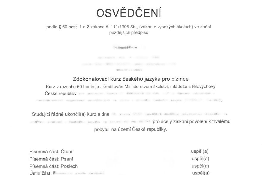Aby mohla cizinka zůstat v Česku, koupila si za 150 tisíc jazykovou zkoušku